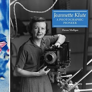Seller image for Jeannette Klute : A Photographic Pioneer for sale by GreatBookPricesUK
