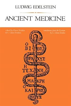 Seller image for Ancient Medicine : Selected Papers of Ludwig Edelstein for sale by GreatBookPricesUK