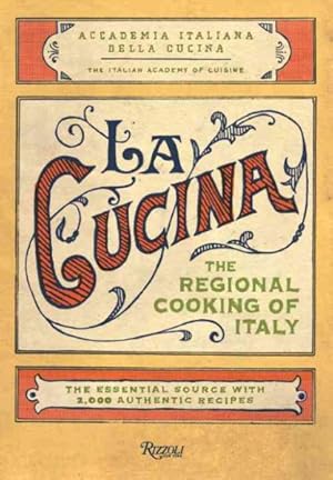 Imagen del vendedor de La Cucina : The Regional Cooking of Italy a la venta por GreatBookPricesUK