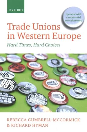 Imagen del vendedor de Trade Unions in Western Europe : Hard Times, Hard Choices a la venta por GreatBookPricesUK