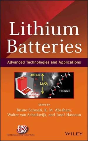 Seller image for Lithium Batteries : Advanced Technologies and Applications for sale by GreatBookPricesUK