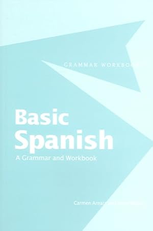 Seller image for Basic Spanish : A Grammar and Workbook for sale by GreatBookPricesUK