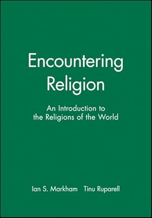 Seller image for Encountering Religion : An Introduction to the Religions of the World for sale by GreatBookPricesUK