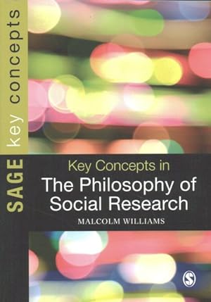 Seller image for Key Concepts in the Philosophy of Social Research for sale by GreatBookPricesUK