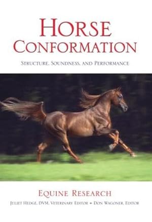Seller image for Horse Conformation : Structure, Soundness, and Performance for sale by GreatBookPricesUK