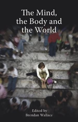 Seller image for Mind, the Body and the World : Psychology After Cognitivism? for sale by GreatBookPricesUK