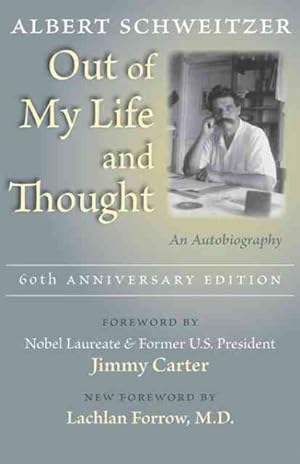 Seller image for Out of My Life and Thought : An Autobiography: 60th Anniversary Edition for sale by GreatBookPricesUK