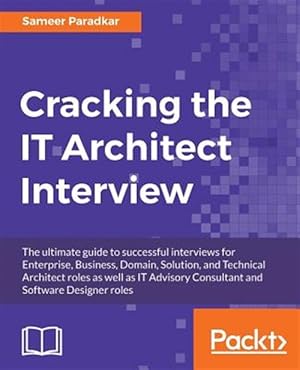Bild des Verkufers fr Cracking the IT Architect Interview zum Verkauf von GreatBookPricesUK