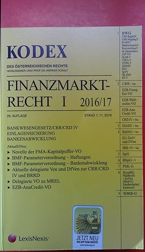 Imagen del vendedor de Kodex des sterreichischen Rechts. Finanzmarktrecht I 2016/17. 29. Auflage a la venta por biblion2