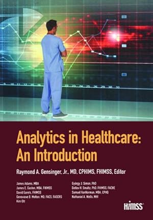 Immagine del venditore per Analytics in Healthcare : An Introduction venduto da GreatBookPricesUK