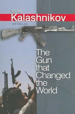 Seller image for Gun That Changed the World for sale by GreatBookPricesUK