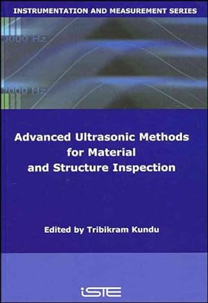 Bild des Verkufers fr Advanced Ultrasonic Methods for Material and Structure Inspection zum Verkauf von GreatBookPricesUK