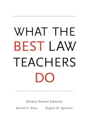 Imagen del vendedor de What the Best Law Teachers Do a la venta por GreatBookPricesUK