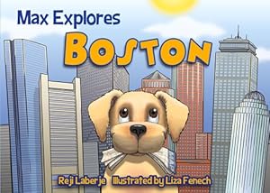 Seller image for Max Explores Boston for sale by GreatBookPricesUK