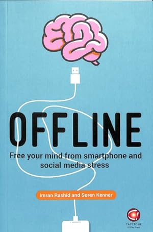Imagen del vendedor de Offline : Free Your Mind from Smartphone and Social Media Stress a la venta por GreatBookPricesUK