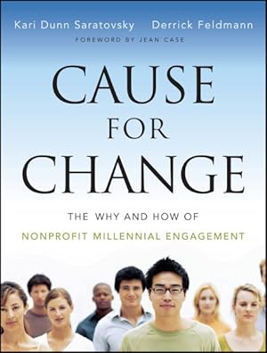 Immagine del venditore per Cause for Change : The Why and How of Nonprofit Millennial Engagement venduto da GreatBookPricesUK