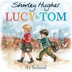 Seller image for Lucy & Tom at School for sale by GreatBookPricesUK