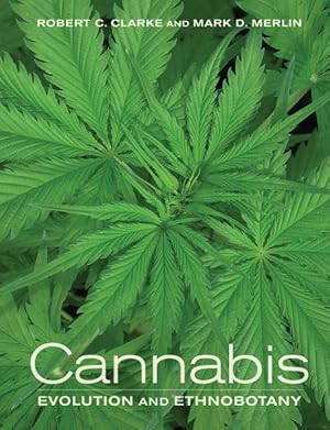 Imagen del vendedor de Cannabis : Evolution and Ethnobotany a la venta por GreatBookPricesUK