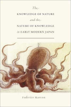 Immagine del venditore per Knowledge of Nature and the Nature of Knowledge in Early Modern Japan venduto da GreatBookPricesUK