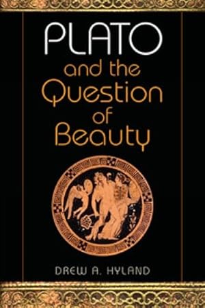 Imagen del vendedor de Plato and the Question of Beauty a la venta por GreatBookPricesUK