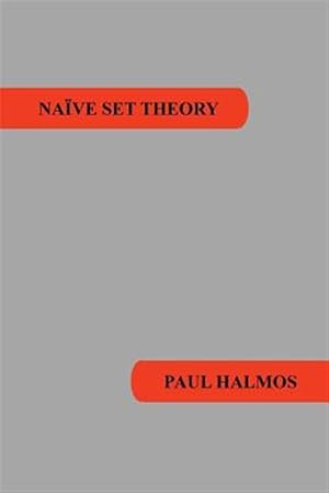 Seller image for Naive Set Theory for sale by GreatBookPricesUK