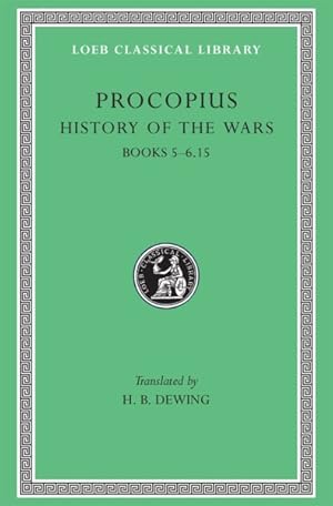 Imagen del vendedor de Procopius : History of the Wars, Books V-Vi.15 a la venta por GreatBookPricesUK