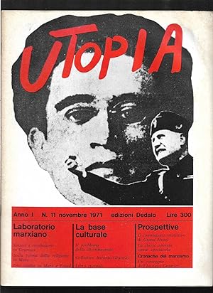 Utopia Diario mensile di problemi di cultura Anno I n. 11 novembre 1971