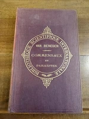 Les Commensaux et les Parasites dans le Règne Animal. Avec 83 figures dans le texte.