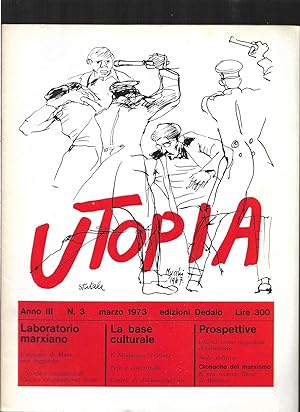 Utopia Mensile marxista di cultura Anno III n. 3 marzo 1973