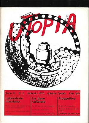 Utopia Mensile marxista di cultura Anno III n. 2 febbraio 1973