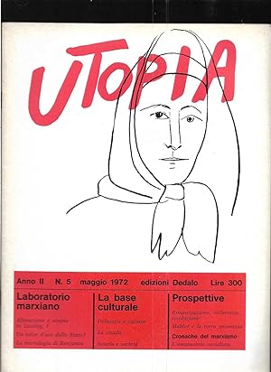 Utopia Diario mensile di problemi di cultura Anno II n. 5 maggio 1972