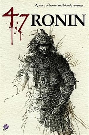 Immagine del venditore per 47 Ronin venduto da GreatBookPricesUK