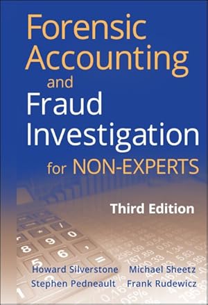 Imagen del vendedor de Forensic Accounting and Fraud Investigation for Non-Experts a la venta por GreatBookPricesUK