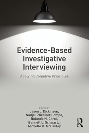 Seller image for Evidence-Based Investigative Interviewing : Applying Cognitive Principles for sale by GreatBookPricesUK