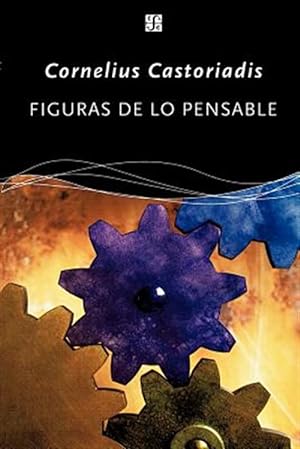 Seller image for Figuras De Lo Pensable : Las Encrucijadas Del Laberinto VI -Language: spanish for sale by GreatBookPricesUK