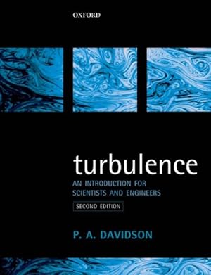 Image du vendeur pour Turbulence : An Introduction for Scientists and Engineers mis en vente par GreatBookPricesUK