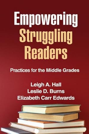 Image du vendeur pour Empowering Struggling Readers : Practices for the Middle Grades mis en vente par GreatBookPricesUK