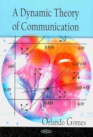 Seller image for Dynamic Theory of Communication for sale by GreatBookPricesUK