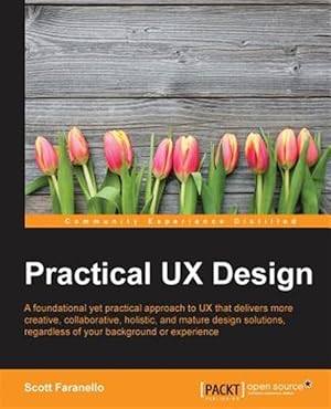 Imagen del vendedor de Practical UX Design a la venta por GreatBookPricesUK