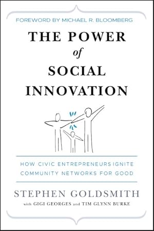 Immagine del venditore per Power of Social Innovation : How Civic Entrepreneurs Ignite Community Networks for Good venduto da GreatBookPricesUK