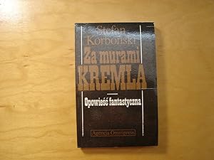 Immagine del venditore per Za murami Kremla. Opowiesc fantastyczna venduto da Polish Bookstore in Ottawa