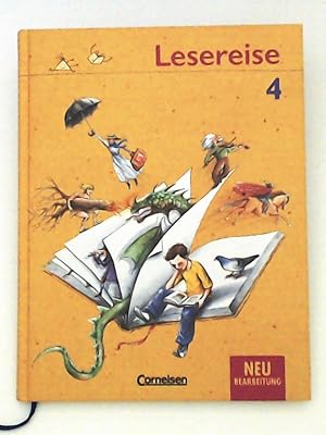 Lesereise - Neubearbeitung: 4. Schuljahr - Schülerbuch