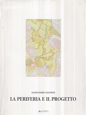 Image du vendeur pour La periferia e il progetto mis en vente par Librodifaccia