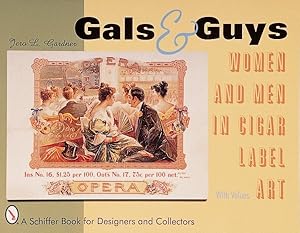 Bild des Verkufers fr Gals & Guys : Women and Men in Cigar Box Label Art zum Verkauf von GreatBookPricesUK