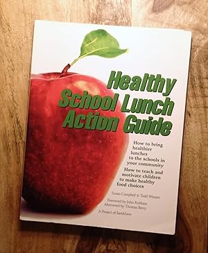 HEALTHY SCHOOL LUNCH ACTION GUIDE