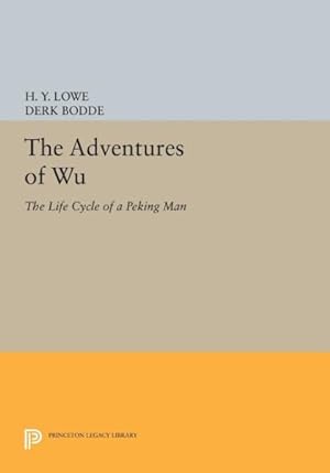Imagen del vendedor de Adventures of Wu : The Life Cycle of a Peking Man a la venta por GreatBookPricesUK