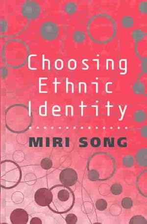 Immagine del venditore per Choosing Ethnic Identity venduto da GreatBookPricesUK