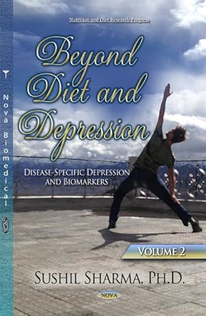 Image du vendeur pour Beyond Diet and Depression : Disease-Specific Depression and Biomarkers mis en vente par GreatBookPricesUK