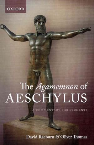 Immagine del venditore per Agamemnon of Aeschylus : A Commentary for Students venduto da GreatBookPricesUK