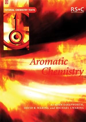 Imagen del vendedor de Aromatic Chemistry a la venta por GreatBookPricesUK